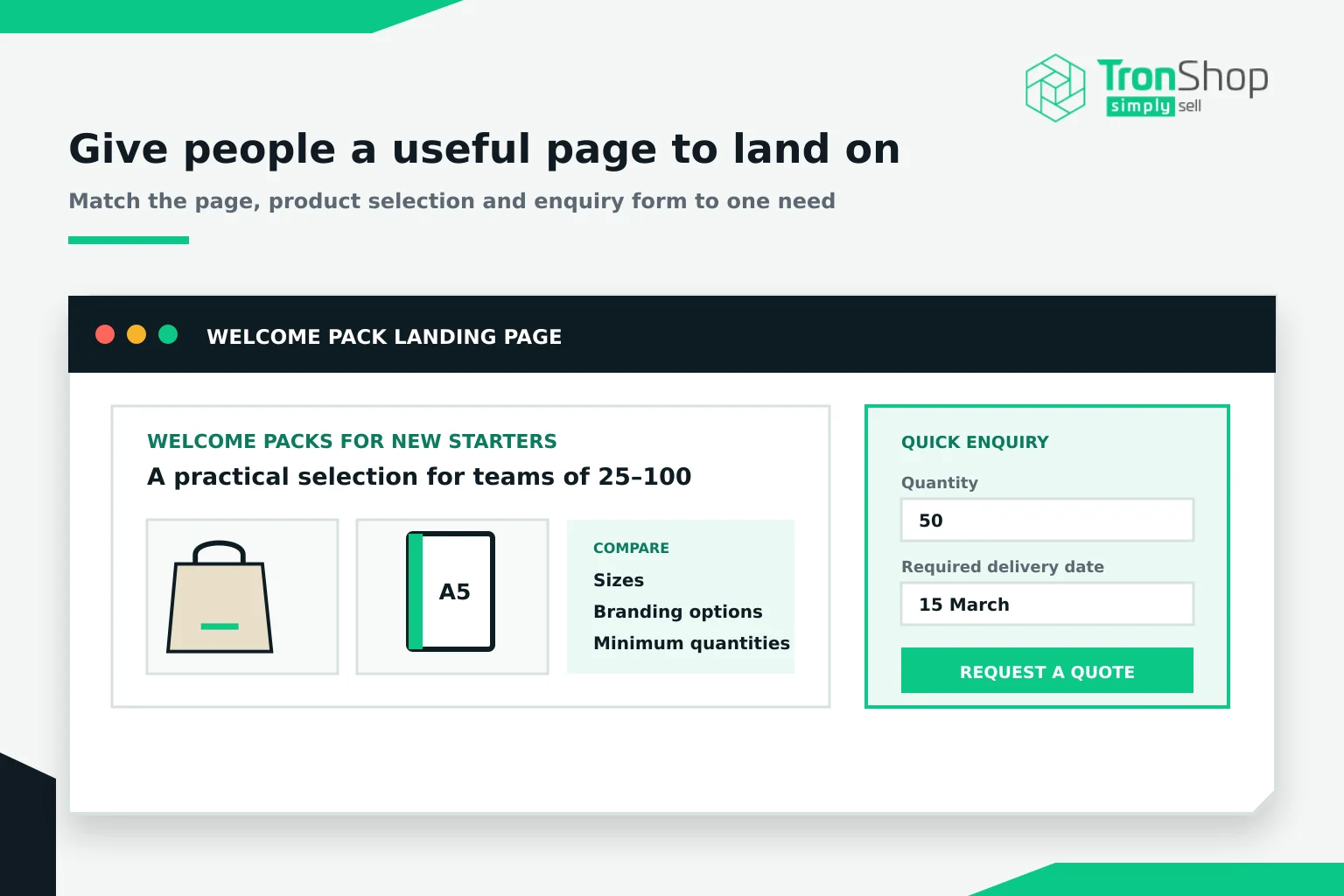 A welcome pack landing page with a bag and an A5 notebook to compare by size, branding options and minimum quantities, beside a quick enquiry form asking only for quantity and required delivery date
